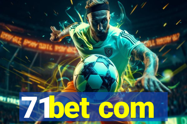 71bet com